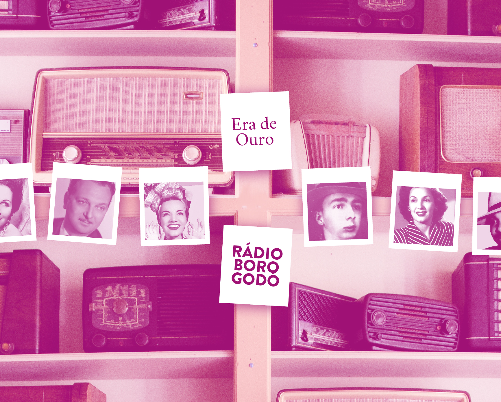 a era de ouro: rádio borogodó