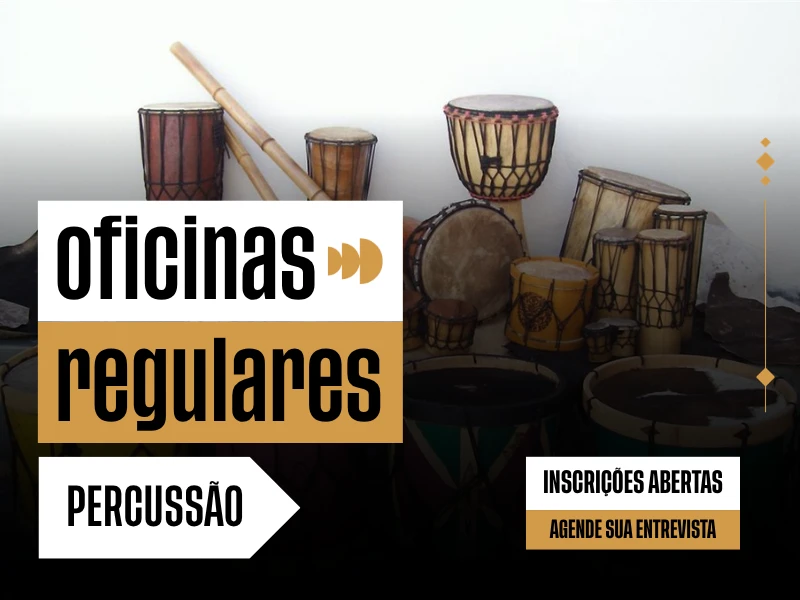 Nova turma para Oficina de Percussão - Início 18/05