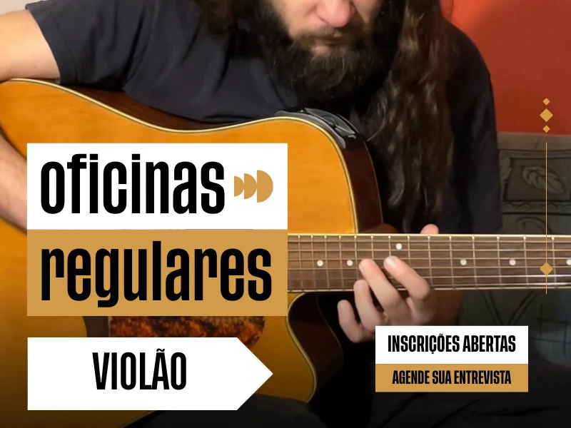 Novas turmas  Oficina de Violão - 08/06 e 12/06
