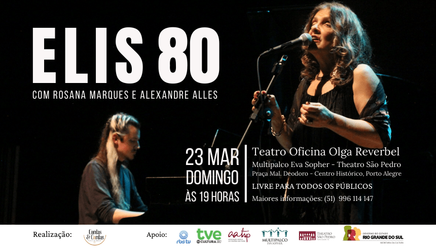 Imagem de divulgacao do evento Elis 80 com datas, horario e valores de ingresso.